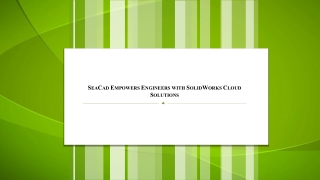 16. SeaCad Empowers Engineers with SolidWorks Cloud Solutions