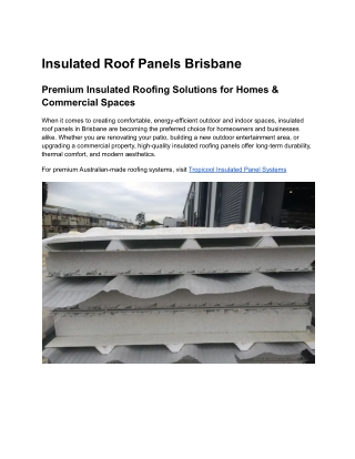 Insulated Roof Panels Brisbane - Premium Insulated Roofing Solutions for Homes & Commercial Spaces