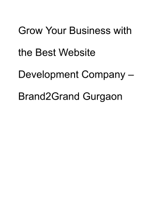 Grow Your Business with the Best Website Development Company – Brand2Grand Gurgaon