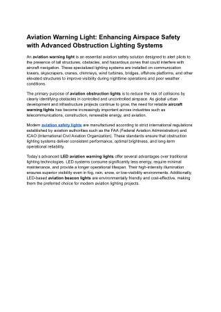 Aviation Warning Light_ Enhancing Airspace Safety with Advanced Obstruction Lighting Systems