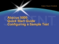 abacus 5000 quick start guide configuring a sample test