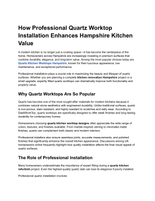 How Professional Quartz Worktop Installation Enhances Hampshire Kitchen Value