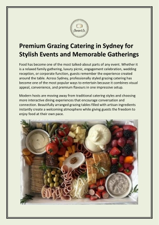 Premium Grazing Catering in Sydney for Stylish Events and Memorable Gatherings