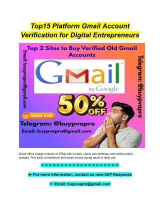 Top 15 Platform Gmail Account Verification for Digital Entrepreneurs