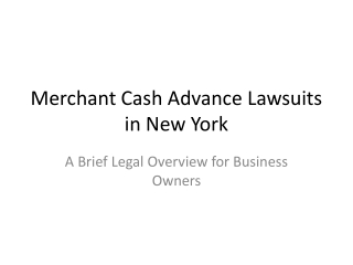 Merchant Cash Advance Lawsuits in New York