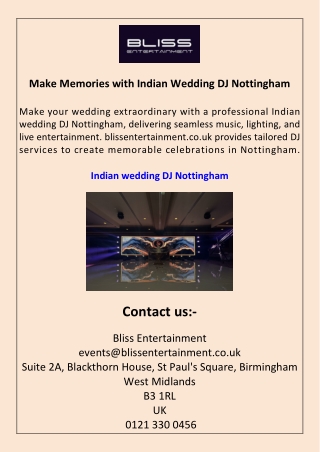 Make Memories with Indian Wedding DJ Nottingham