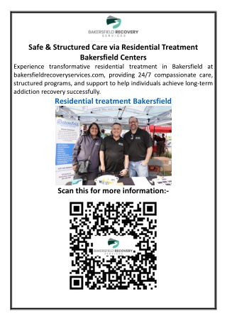 Safe & Structured Care via Residential Treatment Bakersfield Centers