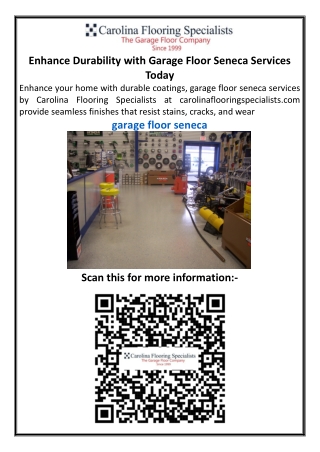 Enhance Durability with Garage Floor Seneca Services Today