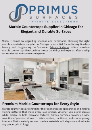 Marble Countertops Supplier in Chicago for Elegant and Durable Surfaces