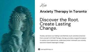 Anxiety Therapy in Toronto Understanding Anxiety and Creating Lasting Change
