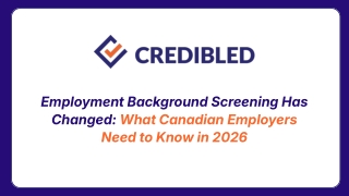 Employment Screening Best Practices for Canadian Employers