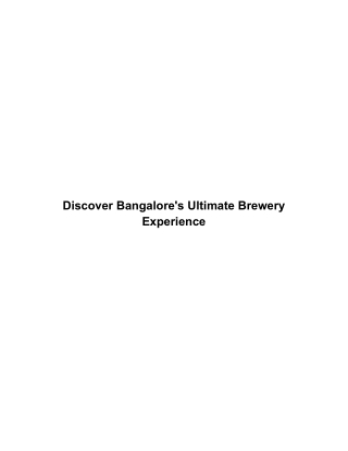 Discover Bangalore's Ultimate Brewery Experience