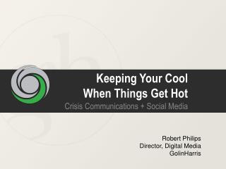 Keeping Your Cool When Things Get Hot