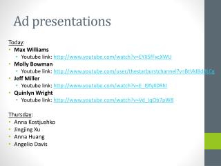 Ad presentations