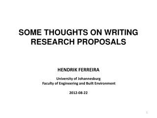 SOME THOUGHTS ON WRITING RESEARCH PROPOSALS