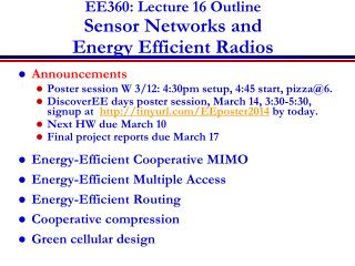 EE360: Lecture 16 Outline Sensor Networks and Energy Efficient Radios