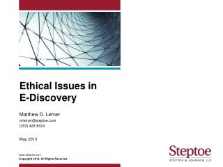 Ethical Issues in E-Discovery