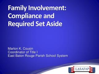 Family Involvement: Compliance and Required Set Aside