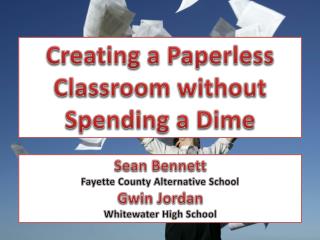 Creating a Paperless Classroom without Spending a Dime