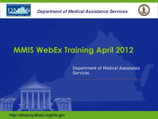 MMIS WebEx Training April 2012