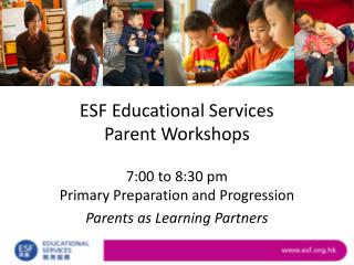 ESF Educational Services Parent Workshops