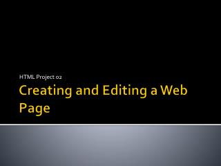 Creating and Editing a Web Page