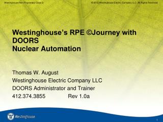 Westinghouse’s RPE ©Journey with DOORS Nuclear Automation