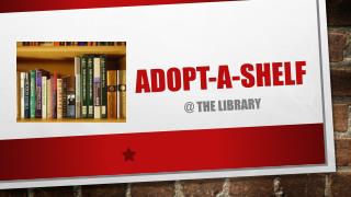 Adopt-a-shelf
