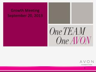 Growth Meeting September 20, 2013