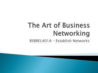 The Art of Business Networking