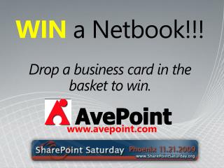 WIN a Netbook !!! Drop a business card in the basket to win.