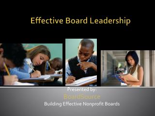 Effective Board Leadership