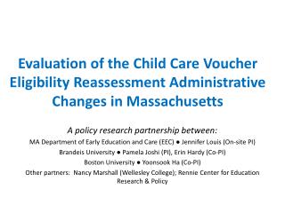 Evaluation of the Child Care Voucher Eligibility Reassessment Administrative Changes in Massachusetts