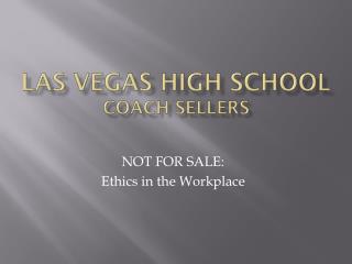 Las Vegas High School Coach Sellers