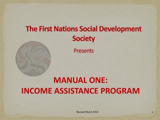The First Nations Social Development Society Presents
