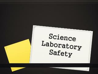 Science Laboratory Safety