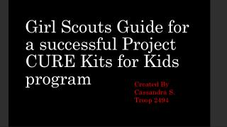 Girl Scouts Guide for a successful Project CURE Kits for Kids program
