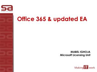 Office 365 &amp; updated EA