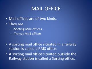 MAIL OFFICE
