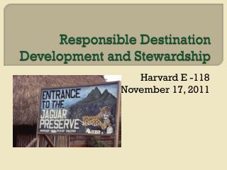 Responsible Destination Development and Stewardship