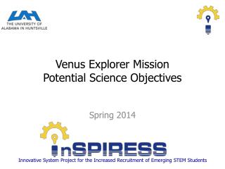 Venus Explorer Mission Potential Science Objectives