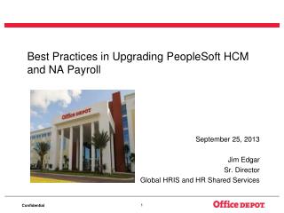 Best Practices in Upgrading PeopleSoft HCM and NA Payroll