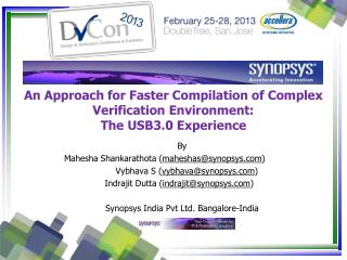 An Approach for Faster Compilation of Complex Verification Environment: The USB3.0 Experience