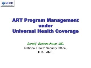 ART Program Management under Universal Health Coverage