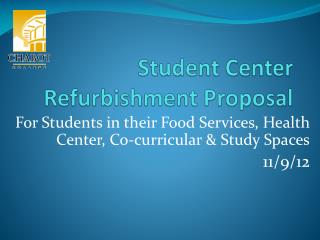 Student Center Refurbishment Proposal