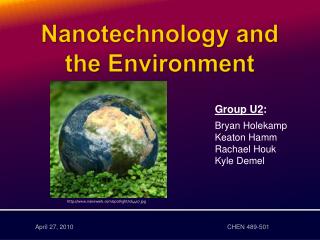 Nanotechnology and the Environment