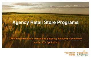 Agency Retail Store Programs