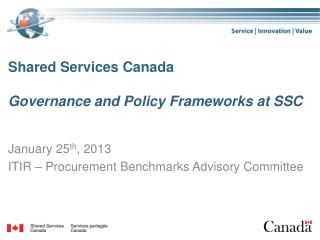 Shared Services Canada Governance and Policy Frameworks at SSC