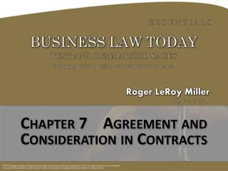Chapter 7 Agreement and Consideration in Contracts