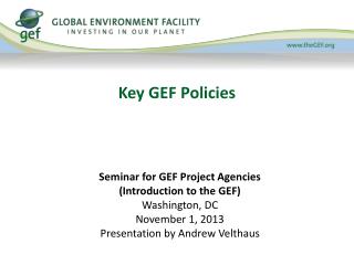 Key GEF Policies